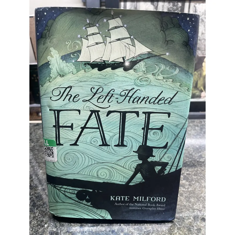 The left-handed fate Kate Milford hard cover 735796