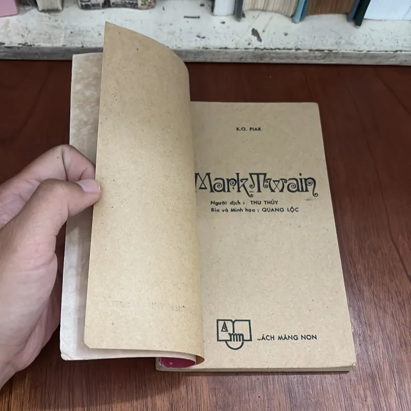 II Sách Xưa: MARK TWAIN 1835 • 1910 - K. O. PIAR - 1987 599637