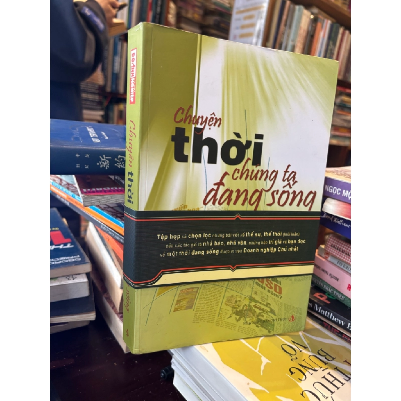 Chuyện thời chúng ta đang sống 366437