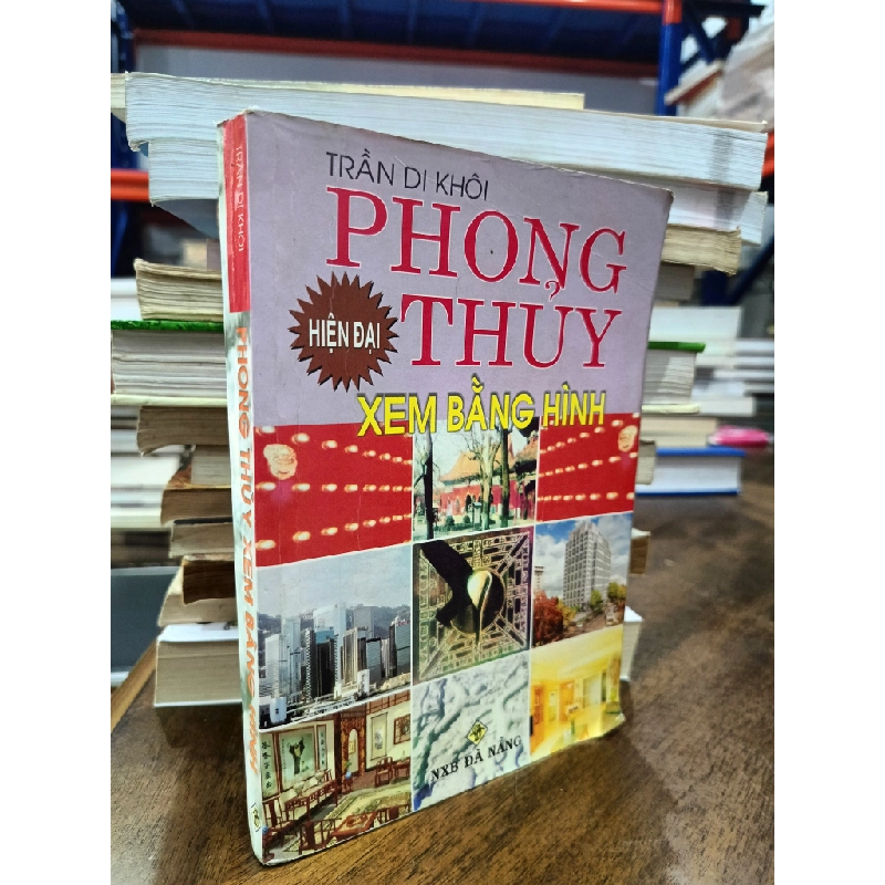 Phong Thuỷ Xem Bằng Hình - Trần Di Khôi 121480