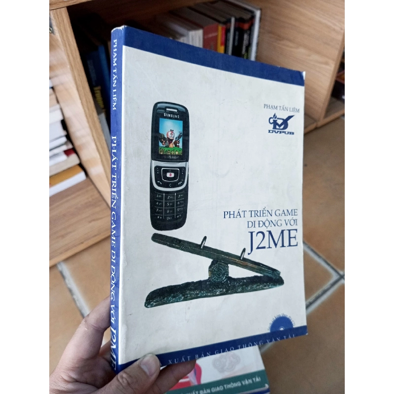 (Sách cũ SCGR) Phát triển game di động với J2ME - Tấn Liêm 2005 VAVO-A2 Blogmeo090426 1015012