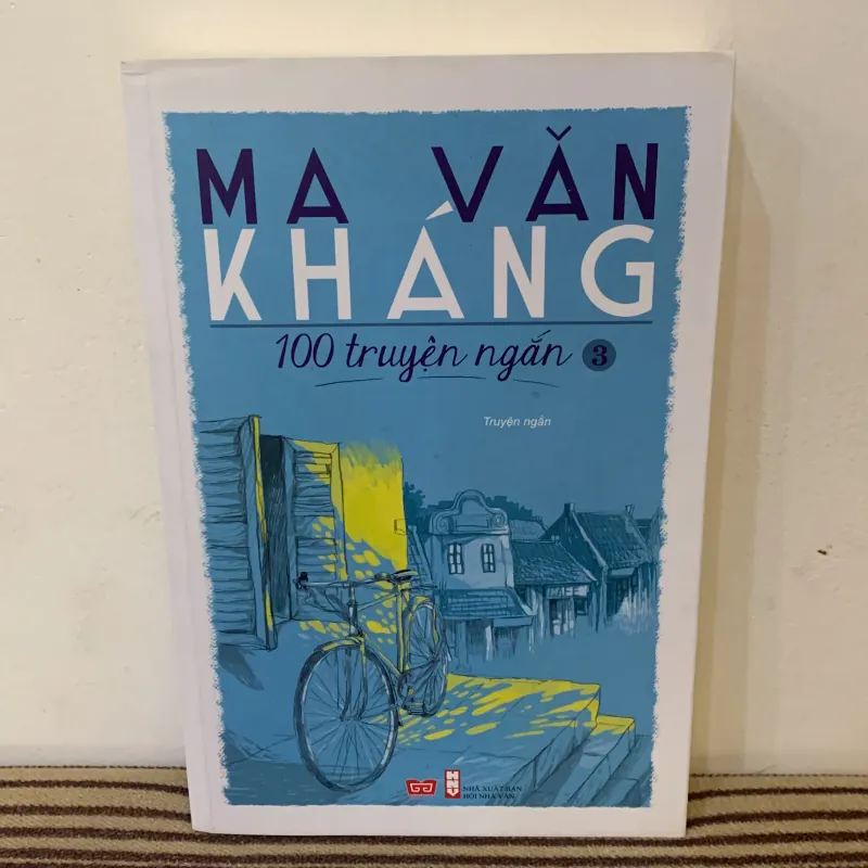 100 Truyện ngắn Ma Văn Kháng tập 3 1025841