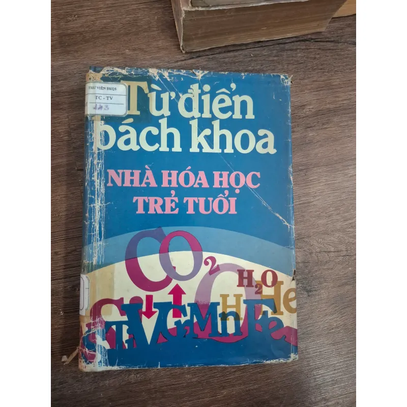 Từ điển bách khoa NHÀ HÓA HỌC TRẺ TUỔI 728824
