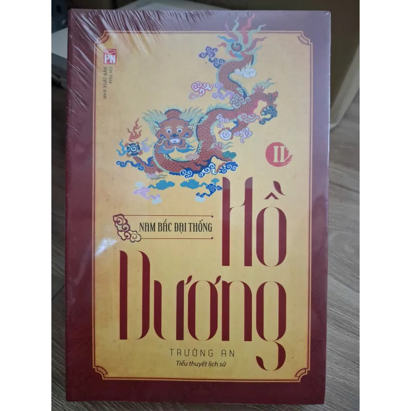 Hồ Dương II (Nam Bắc đại thống) - Trương An - Tiểu thuyết lịch sử 693770