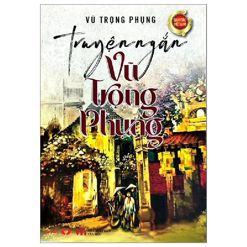 Truyện ngắn Vũ Trọng Phụng (Trí Việt) - TB 2022 [TSTK] 1018327