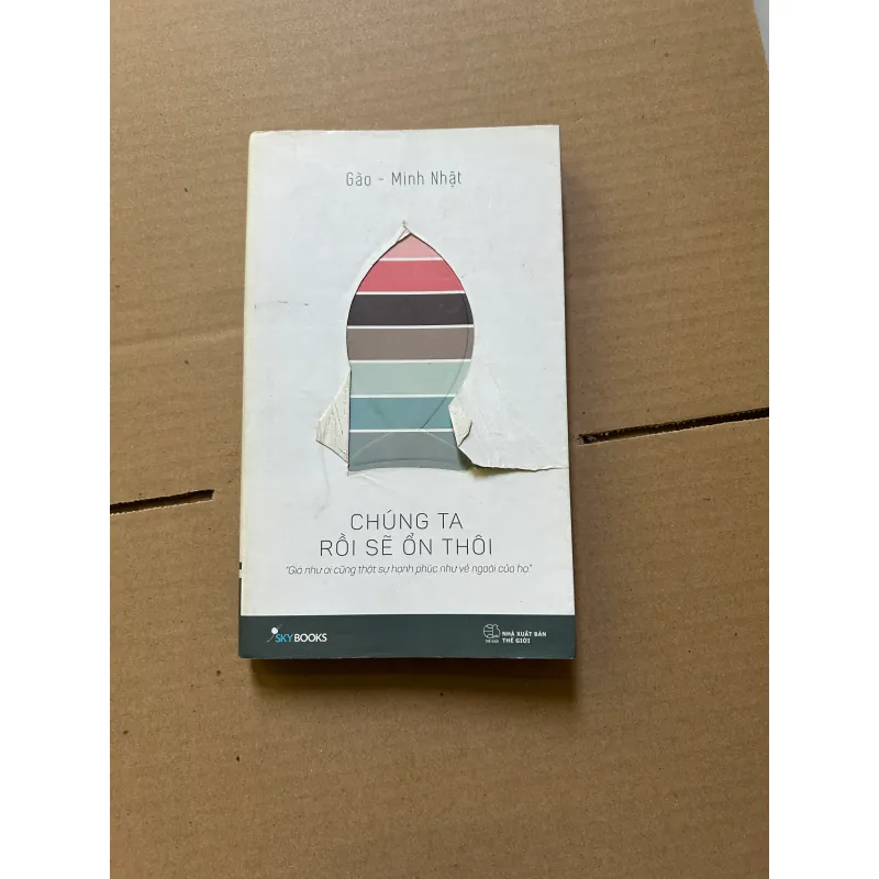 Chúng ta rồi sẽ ổn thôi (cũ) 977619