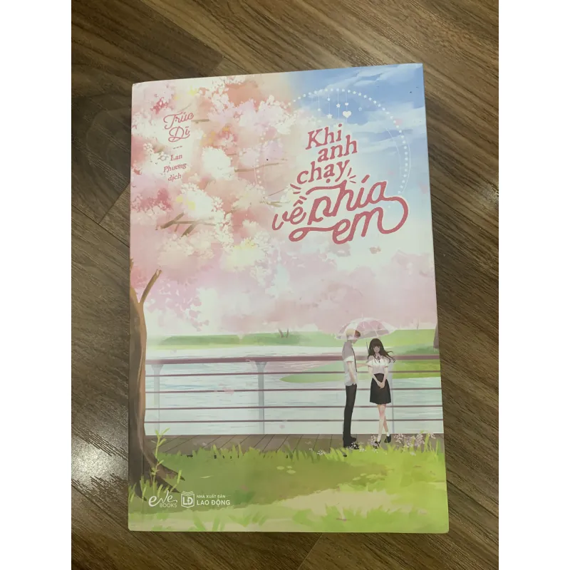 Cuốn “ Khi anh chạy về phía em” 970852