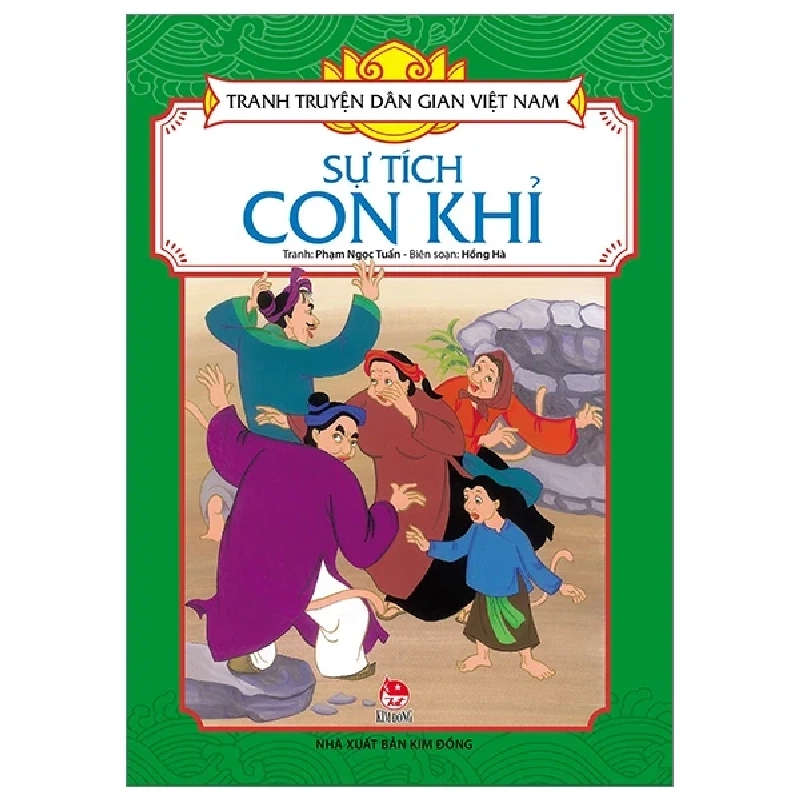 Tranh Truyện Dân Gian Việt Nam - Sự Tích Con Khỉ - Phạm Ngọc Tuấn, Hồng Hà (Mới 100%) Truyện thiếu nhi, NXB Kim Đồng - SÁCH ĐẠI HỌC 484286