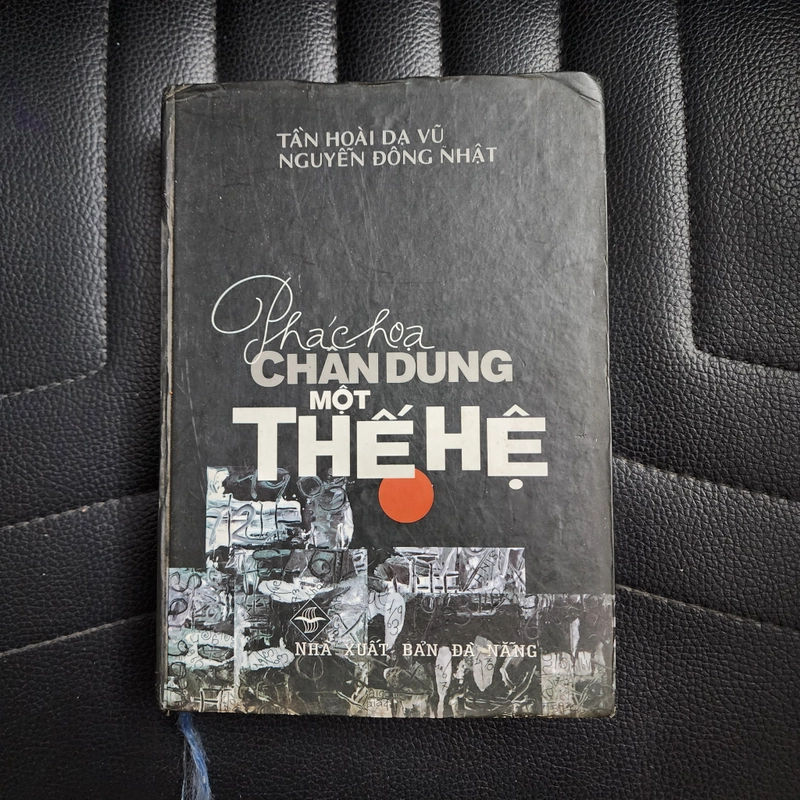 Chân dung một thế hệ | Tần Hoài Dạ Vũ. Nguyễn Đông Nhật  502442
