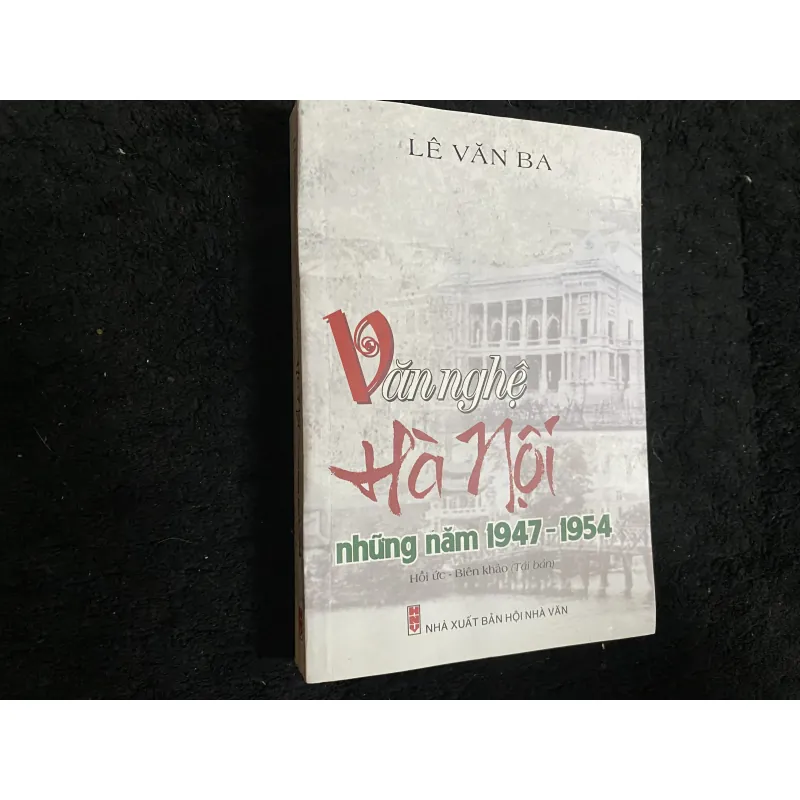 Văn nghệ Hà Nội 1947-1954 1025145
