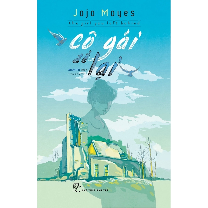 Cô Gái Để Lại - Jojo Moyes 294930