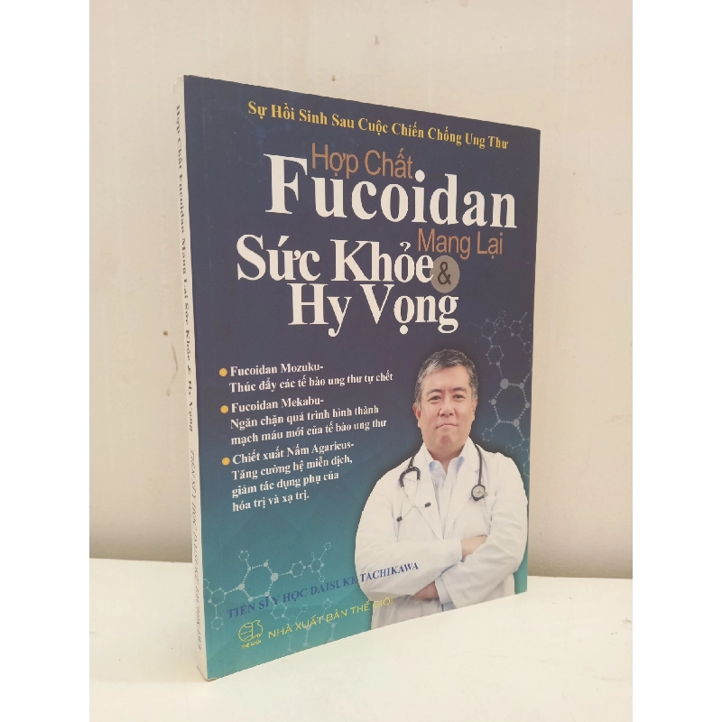 Hợp Chất Fucoidan Mang Lại Sức Khoẻ & Hy Vọng (2017) - Daisuke Tachikawa S2610 699594