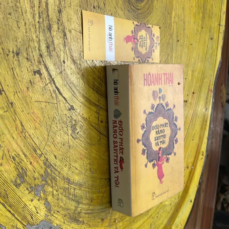 ĐỨC PHẬT , NÀNG SAVITRI VÀ TÔI - HỒ ANH THÁI 711942