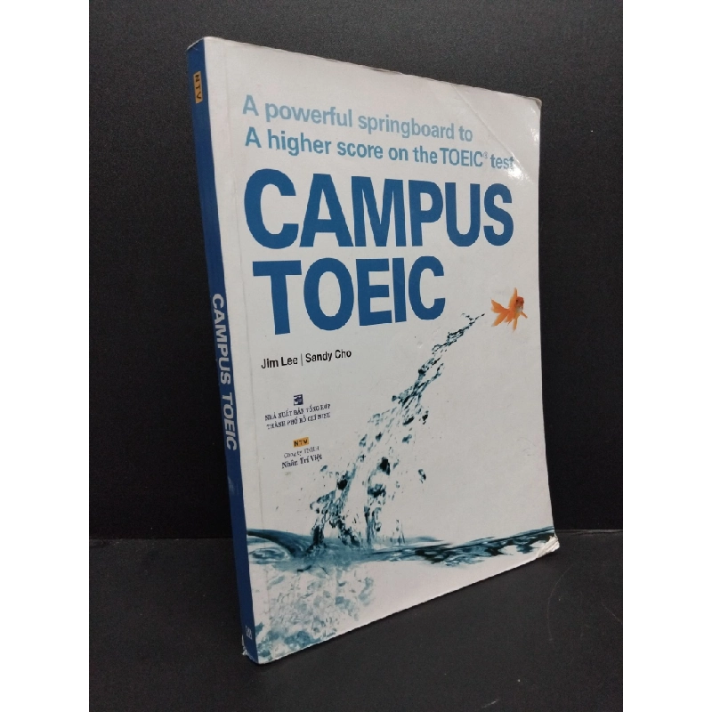 Campus Toeic mới 70% ố vàng, rách gáy nhẹ (Kèm CD) 2019 HCM2606 Jim Lee Sandy Cho HỌC NGOẠI NGỮ 339802