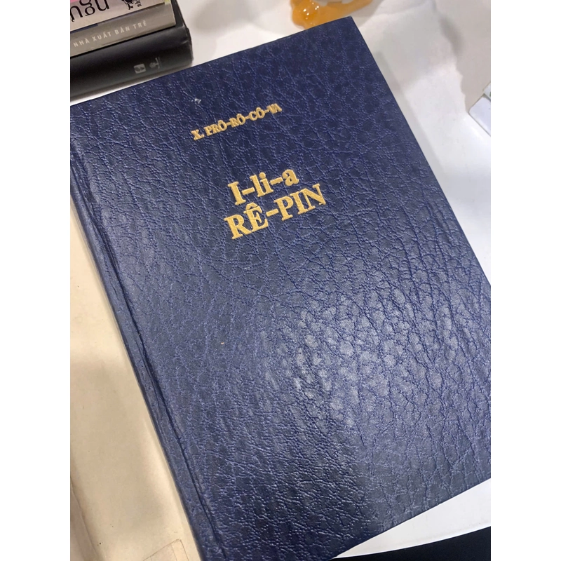 [BÌA CỨNG] I-li-a RÊ-PIN – X. Prô-rô-cô-va 527994