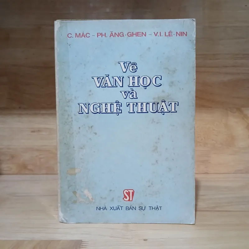 VỀ VĂN HỌC VÀ NGHỆ THUẬT (XB 1977) - C. MÁC - PH. ĂNG-GHEN - V.I. LÊ-NIN 573441