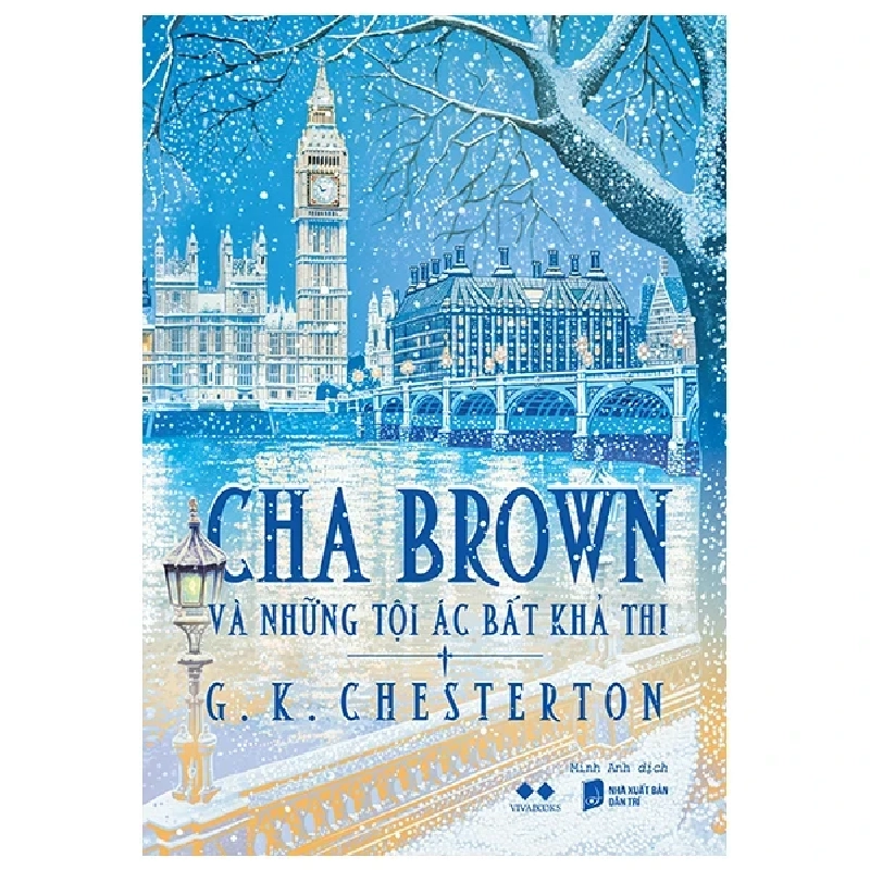 Cha Brown Và Những Tội Ác Bất Khả Thi - G. K. Chesterton 247248