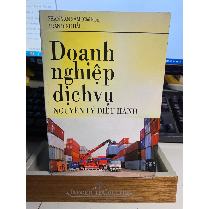 [Phiên Chợ Sách Cũ] Doanh Nghiệp Dịch Vụ Nguyên Lý Điều Hành - Phan Văn Xâm 0506 467909