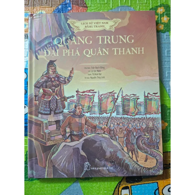 Quang Trung Đại Phá Quân Thanh ( Bìa Cứng ) 1006242