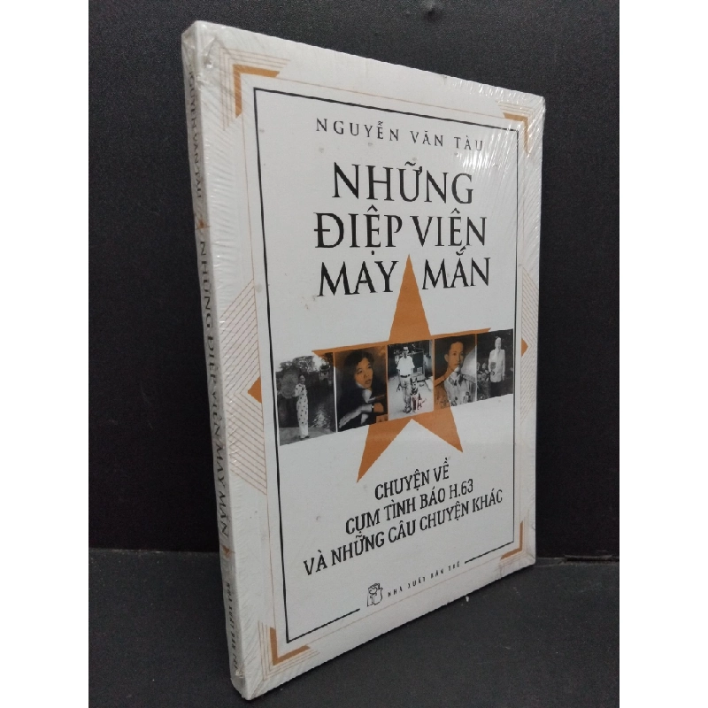 Những điệp viên may mắn (có seal) mới 80% ố vàng HCM1410 Nguyễn Văn Tàu VĂN HỌC 306087