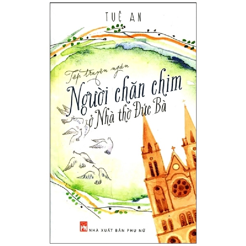 Người Chăm Chim Ở Nhà Thờ Đức Bà - Tuệ An 293830