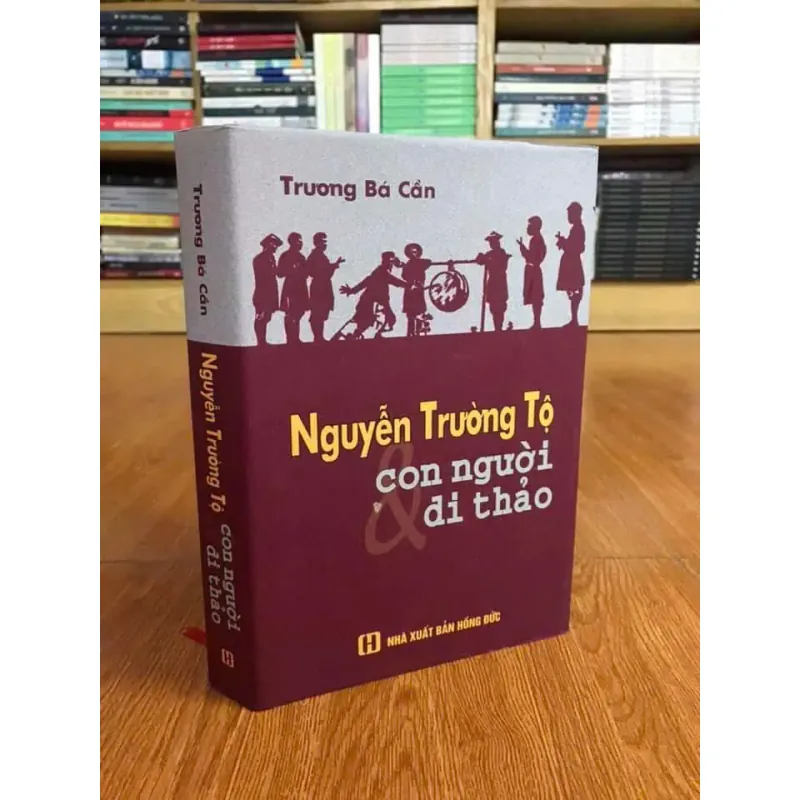 Nguyễn Trường Tộ con người & di thảo  - Tác giả: Trương Bá Cần 597927