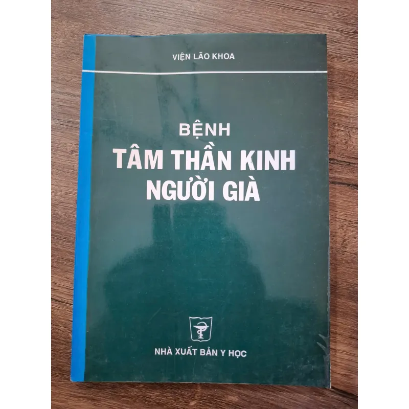 Bệnh Tâm Thần Kinh Người Già - Viện Lão Khoa - Y học, Lão khoa 708302