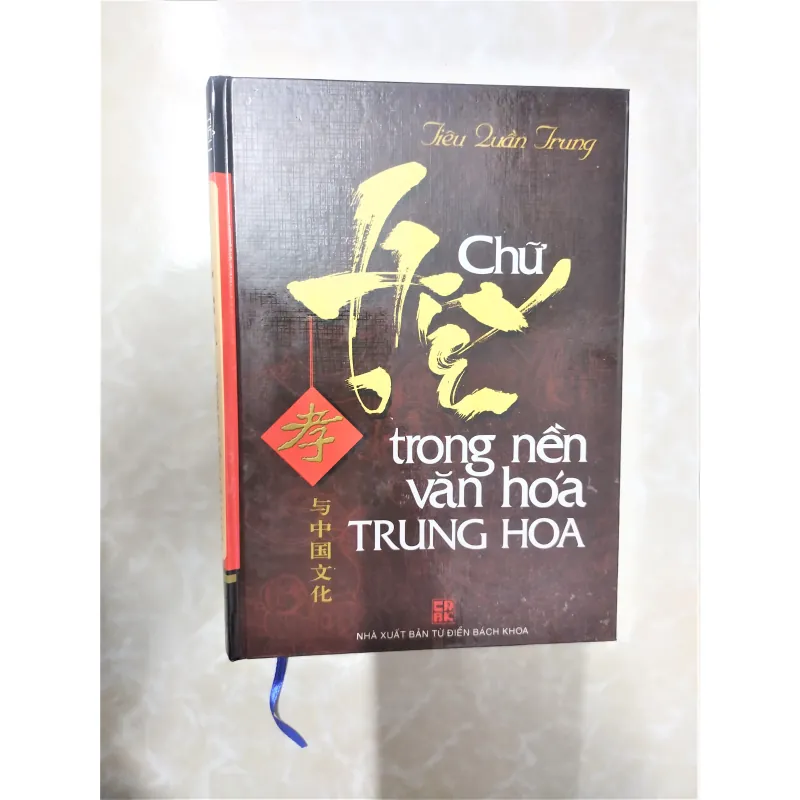Sách: Chữ Hiếu trong nền văn hoá Trung Hoa - TG: Tiêu Quần Trung 785672