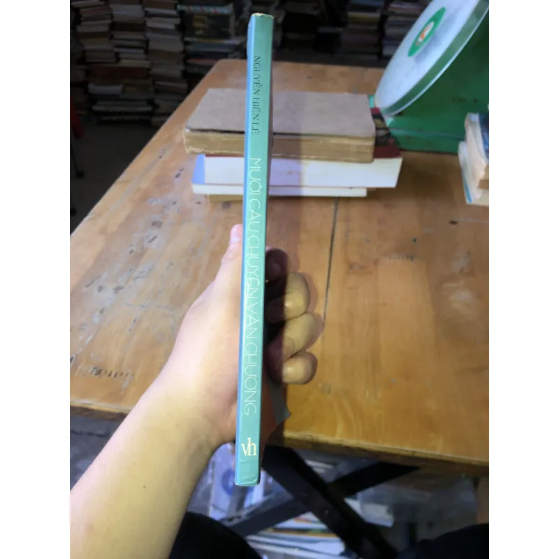 Mưởi Câu Chuyện Văn Chương- Nguyễn Hiến Lê 957984