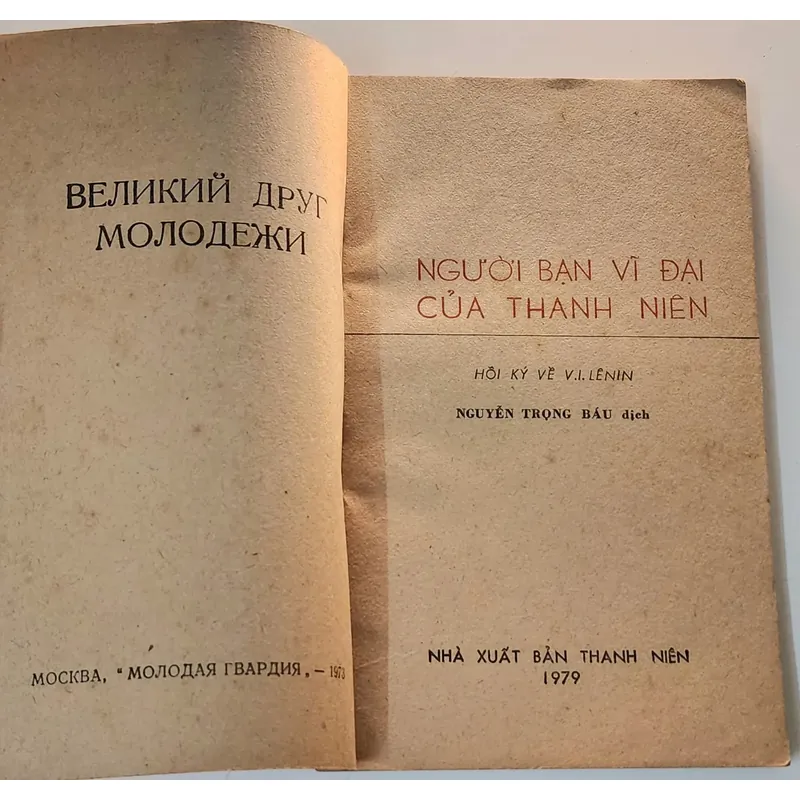 NGƯỜI BẠN VĨ ĐẠI CỦA THANH NIÊN - Hồi ký về Lenin (Dịch giả: Nguyễn Trọng Báu) 713094