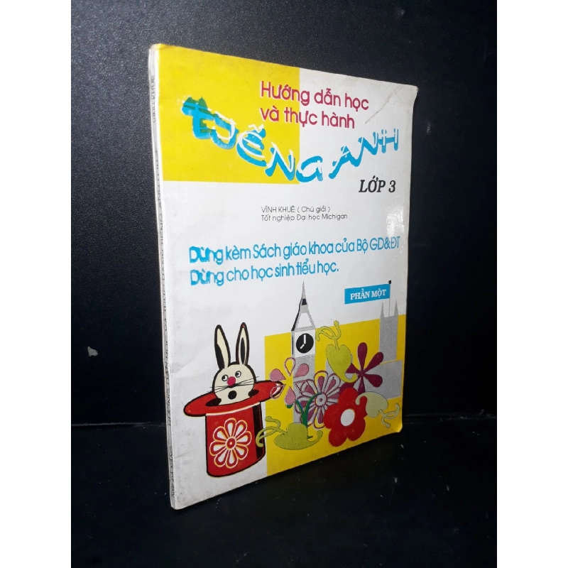 Hướng dẫn học và thực hành tiếng Anh 3 mới 70% ố vàng bong gáy 1997 HCM1001 HỌC NGOẠI NGỮ 918310