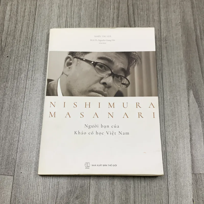 Nishimura masanari người bạn của khảo cổ học việt nam. 8a1 757017