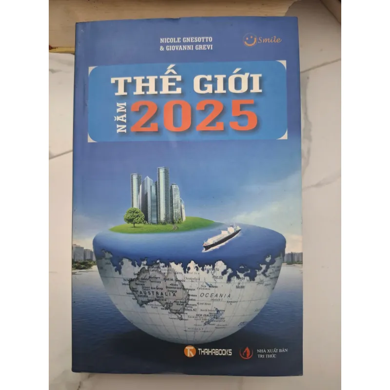 Thế Giới Năm 2025 - Nicole Gnesotto & Giovanni Grevi 696489