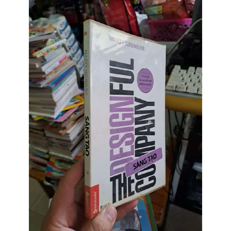 Sáng tạo - Neumeier - 2012 mới 80% ố nhẹ - MARKETING KINH DOANH - HCM0111 629698