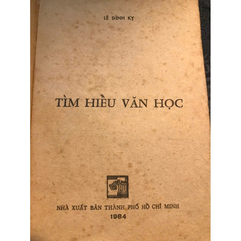 Sách 40 tuổi (In 1984) - Tìm hiểu văn học - Lê Đình Kỵ 355013