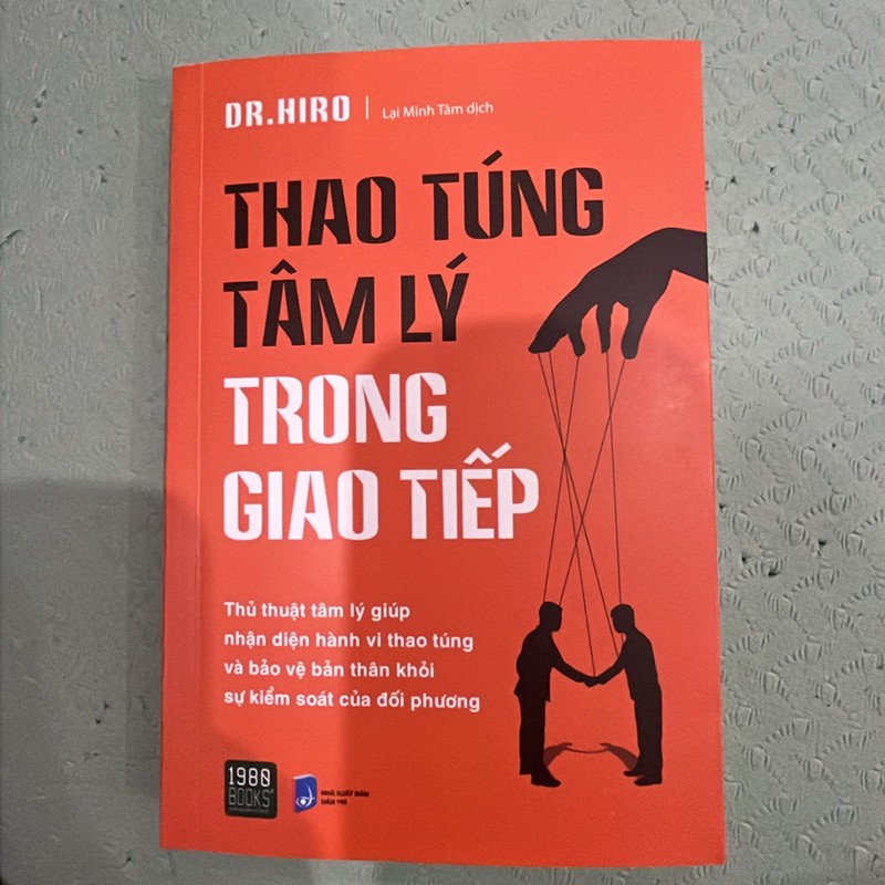 Thao túng tâm lý trong giao tiếp - Dr Hiro 137337