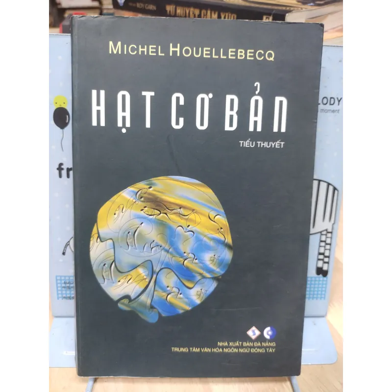 Sách: Hạt cơ bản (Tiếu thuyết) - TG: Michel Houellebecq (A2) 994305