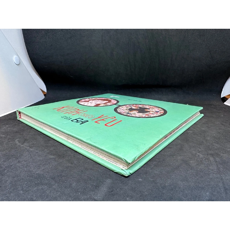 Kính Chiếu Yêu Của Ba, Nguyễn Phương Trinh, Mới 90% (Bìa Cứng), 2015 SBM2407 916460