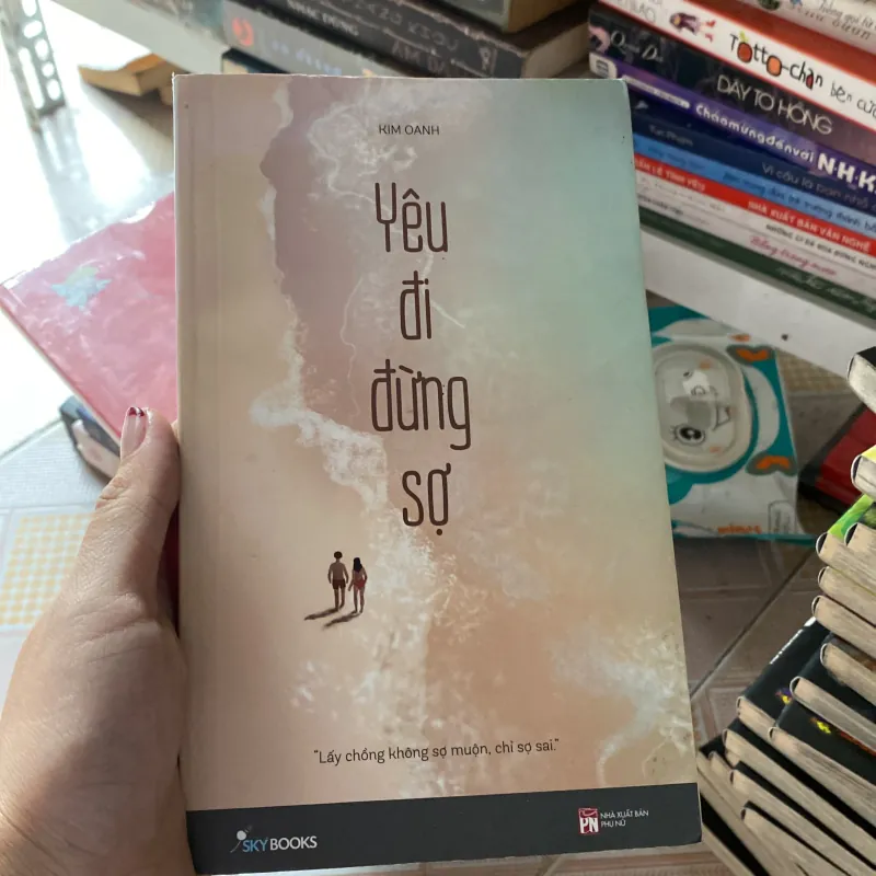 Yêu đi đừng sợ  936636