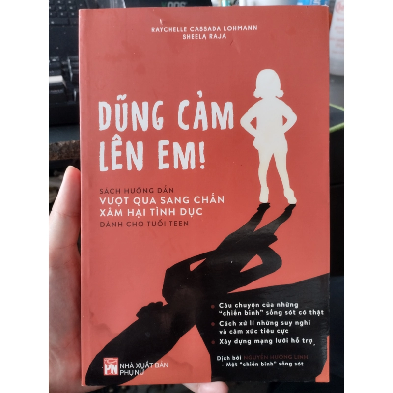 DŨNG CẢM LÊN EM!",  cách vượt qua sang chấn xâm hại tìn 546268