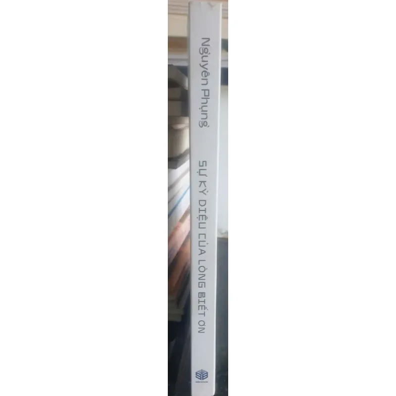 Sách Sự kỳ diệu của lòng biết ơn - Nguyễn Phụng mới 90% 1040164