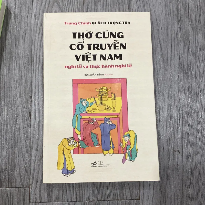 Thờ cúng cổ truyền Việt Nam nghi lễ và thực hành nghi lễ 1023406