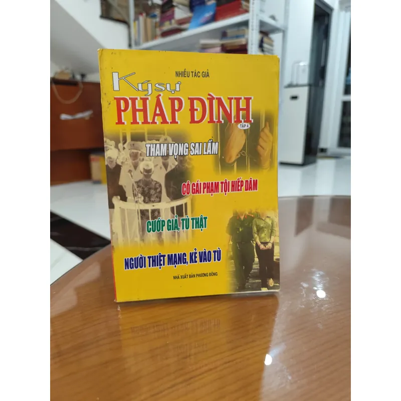 Ký sự pháp đình tập 4 592706