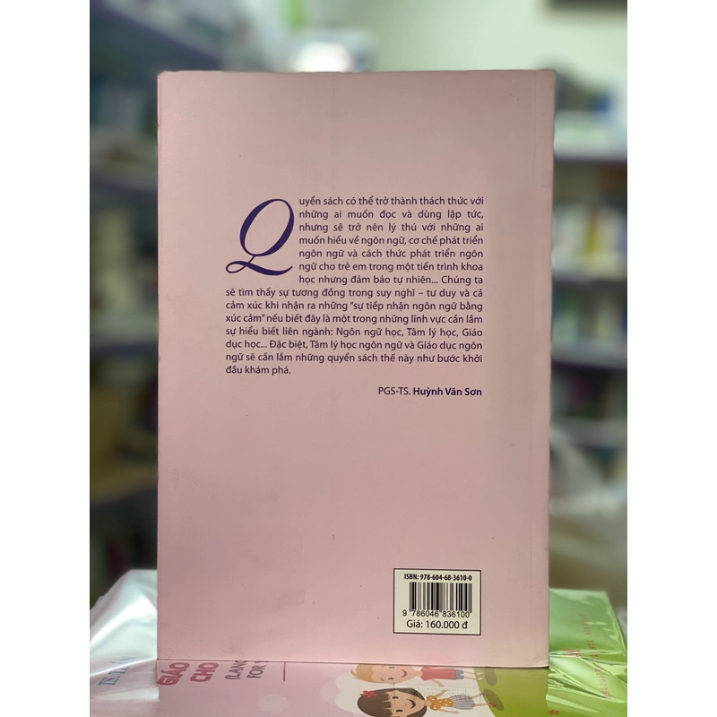 Giáo Dục Ngôn Ngữ Cho Trẻ Mầm Non - TS Trần Nguyễn Nguyên Hân 454727