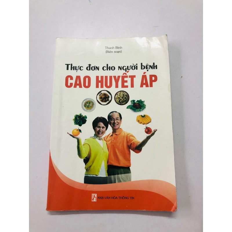 THỰC ĐƠN CHO NGƯỜI BỆNH CAO HUYẾT ÁP  - 156 trang, nxb: 2007 337638