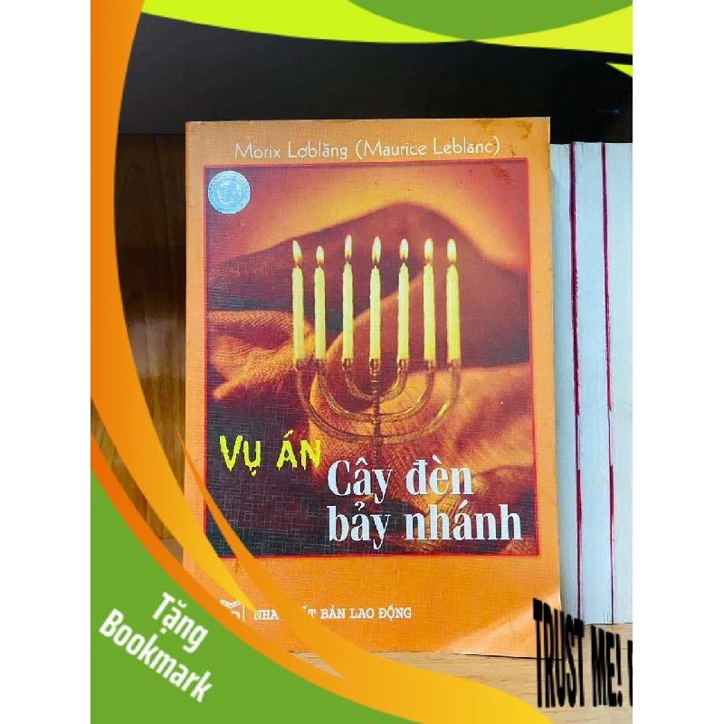 (TẶNG BOOKMARK) Vụ án Cây đèn bảy nhánh - Maurice Leblanc VĂN HỌC RBK0810 956403