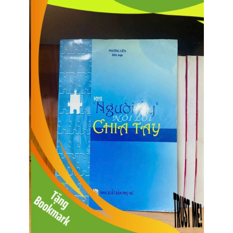(TẶNG BOOKMARK) Khi "người ấy" nói lời chia tay VĂN HỌC RBK0810 945939