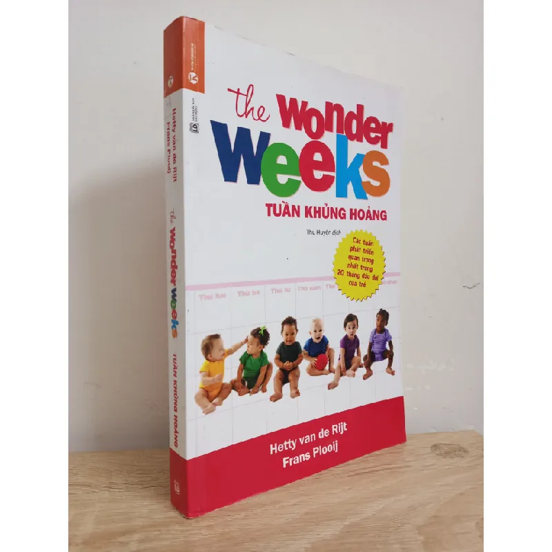 [Phiên Chợ Sách Cũ] The Wonder Weeks - Tuần Khủng Hoảng (2019) - Hetty van de Rijt, Frans Plooij S1507 506274