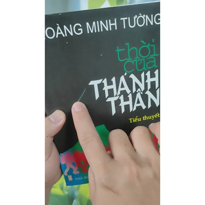 [MIỄN PHÍ BỌC SÁCH] Thời Của Thánh Thần - Hoàng Minh Tường 798372