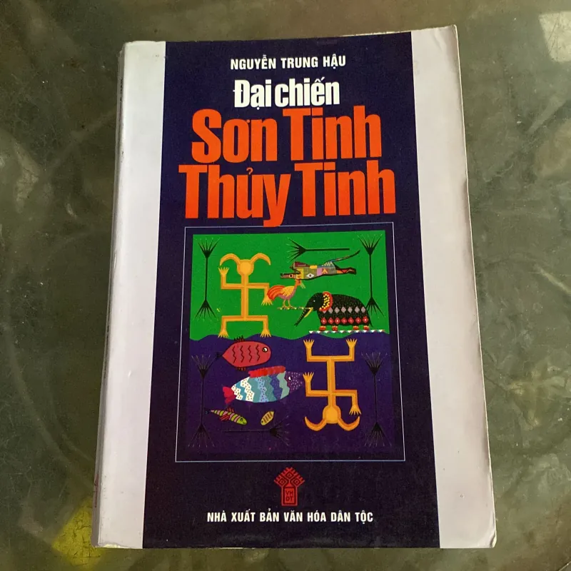 ĐẠI CHIẾN SƠN TINH - THỦY TINH (XB 2001) 969888